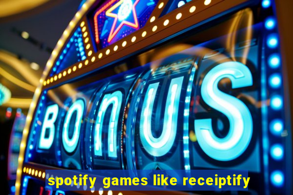 spotify games like receiptify